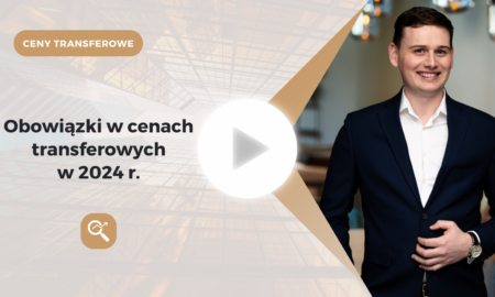 Obowiązki w cenach transferowych w 2024 r.