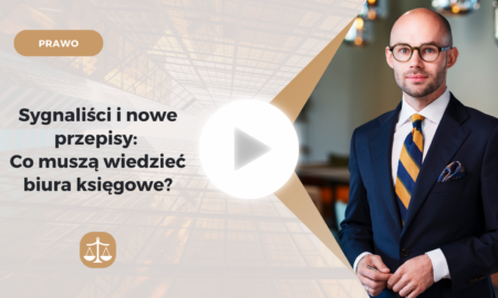 Sygnaliści i nowe przepisy: Co muszą wiedzieć biura księgowe?